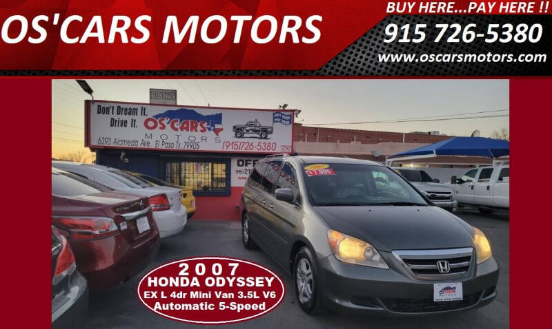 2007 Honda Odyssey for sale at Os'Cars Motors in El Paso TX