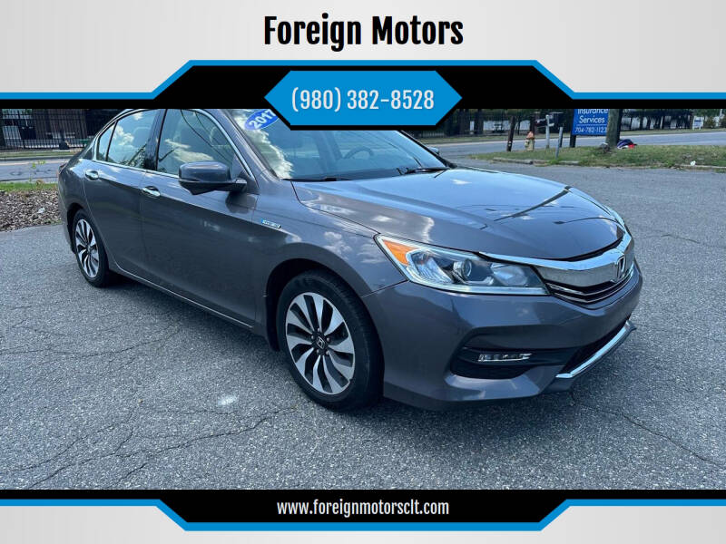 2017 Honda Accord Hybrid for sale at Foreign Motors in Kannapolis NC