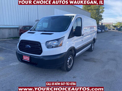 2017 Ford Transit Cargo for sale at Your Choice Autos - Waukegan in Waukegan IL