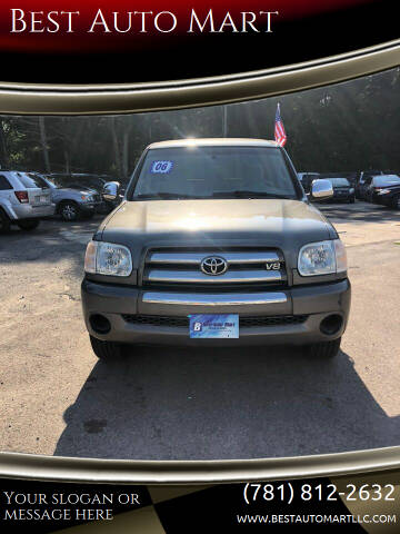 2006 Toyota Tundra for sale at Best Auto Mart in Weymouth MA