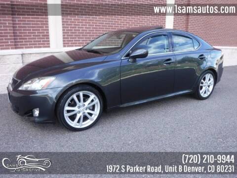 2007 Lexus IS 250 for sale at SAM'S AUTOMOTIVE in Denver CO
