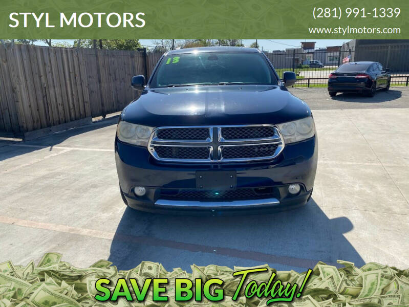 2013 Dodge Durango for sale at STYL MOTORS in Pasadena TX