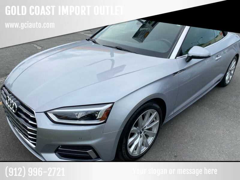 2018 Audi A5 for sale at GOLD COAST IMPORT OUTLET in Saint Simons Island GA