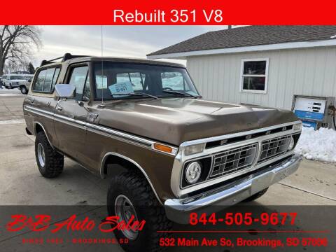 1979 Ford Bronco for sale at B & B Auto Sales in Brookings SD