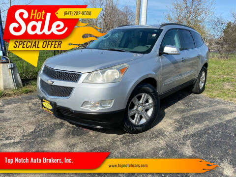 2009 Chevrolet Traverse for sale at Top Notch Auto Brokers, Inc. in McHenry IL
