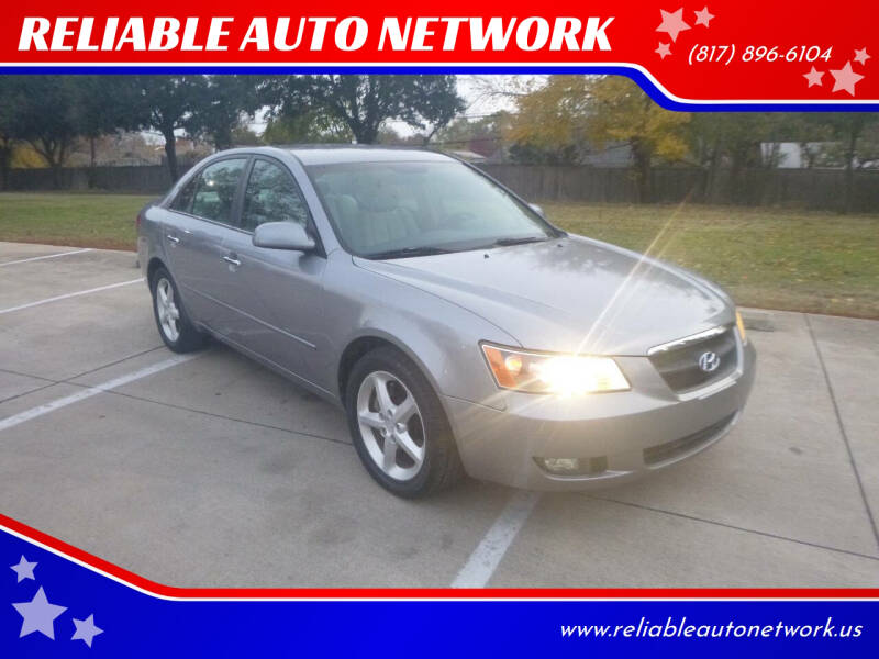 2007 Hyundai Sonata for sale at RELIABLE AUTO NETWORK in Arlington TX