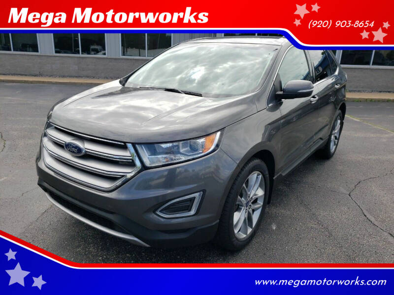 2015 Ford Edge for sale at Mega Motorworks in Appleton WI