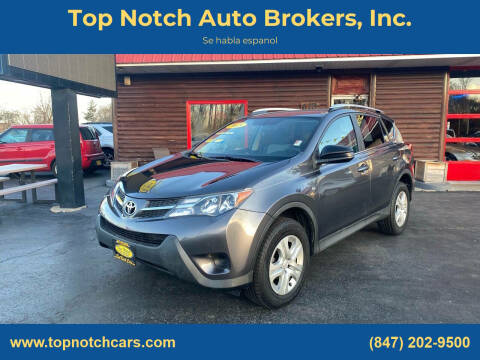 2015 Toyota RAV4 for sale at Top Notch Auto Brokers, Inc. in McHenry IL