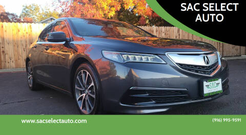2015 Acura TLX for sale at SAC SELECT AUTO in Sacramento CA
