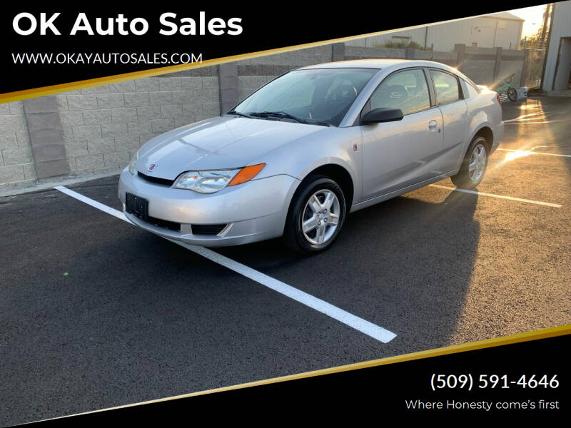 2007 Saturn Ion for sale at OK Auto Sales in Kennewick WA