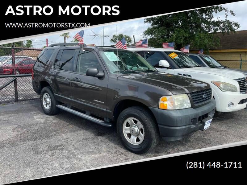 2005 Ford Explorer for sale at ASTRO MOTORS in Houston TX
