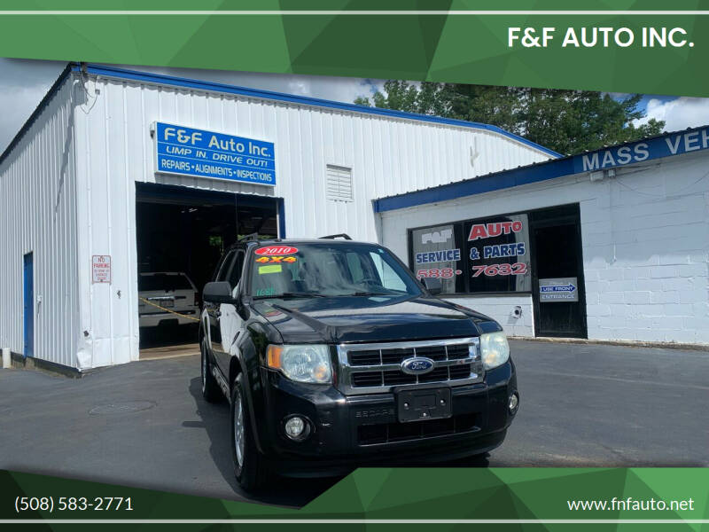 2010 Ford Escape for sale at F&F Auto Inc. in West Bridgewater MA