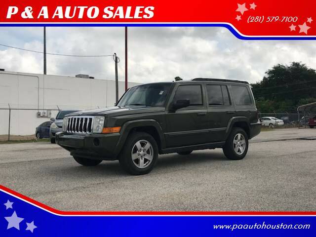 2007 Jeep Commander for sale at P & A AUTO SALES in Houston TX