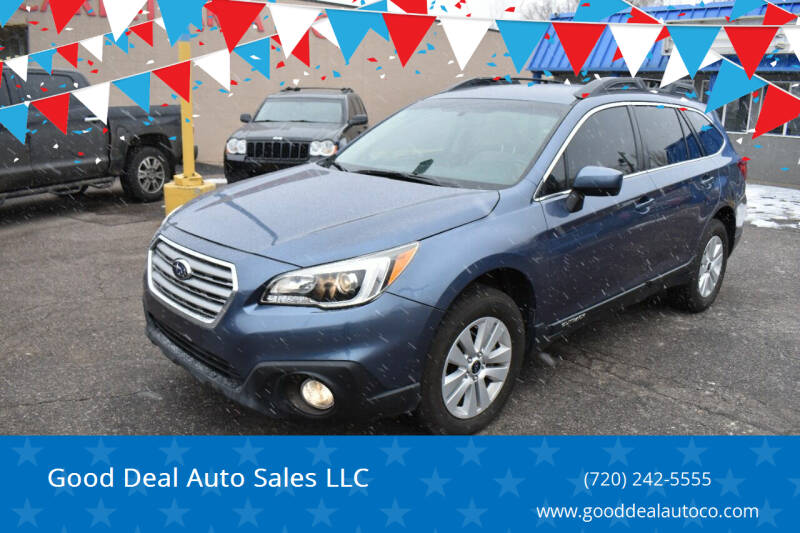 2017 Subaru Outback for sale at Good Deal Auto Sales LLC in Lakewood CO