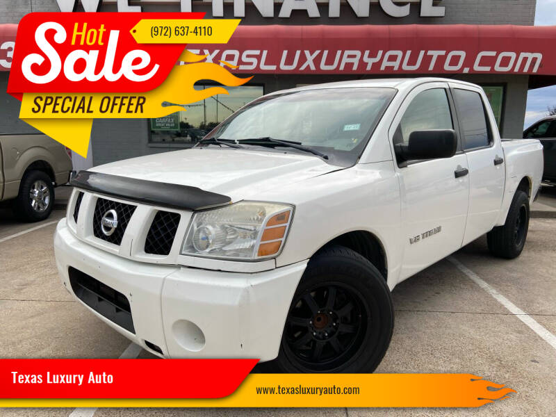 2007 Nissan Titan for sale at Texas Luxury Auto in Cedar Hill TX