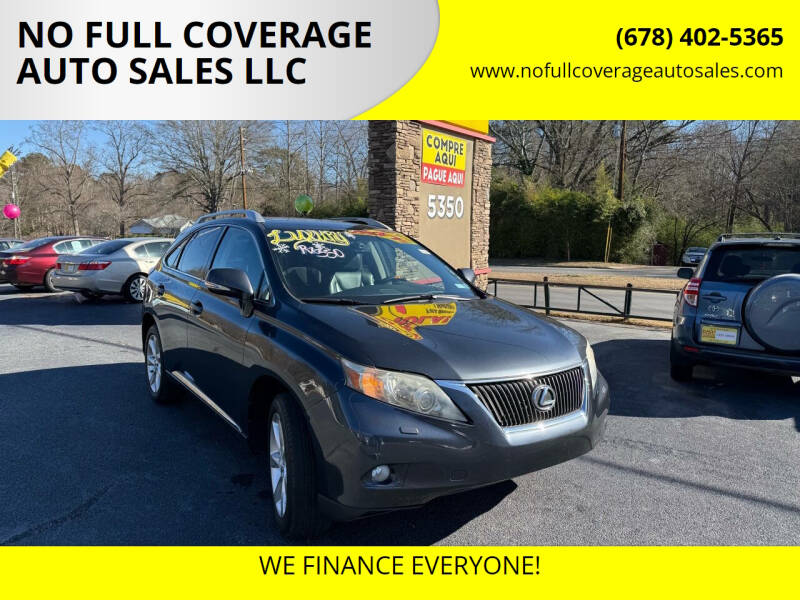 2010 Lexus RX 350 for sale at NO FULL COVERAGE AUTO SALES LLC in Austell GA