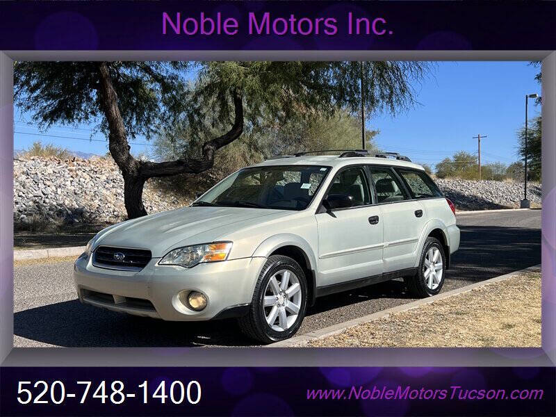 2006 Subaru Outback for sale at Noble Motors in Tucson AZ