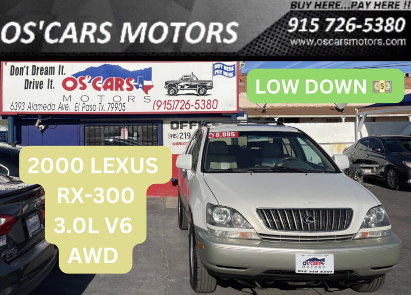 2000 Lexus RX 300 for sale at Os'Cars Motors in El Paso TX