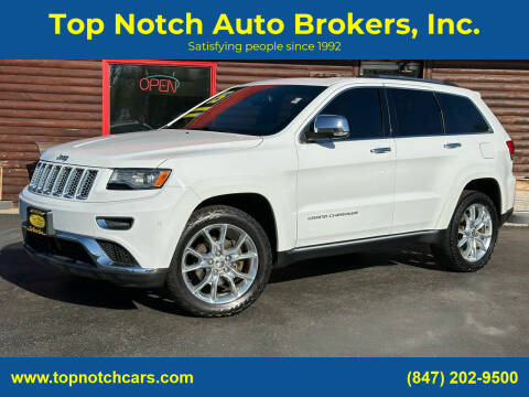 2015 Jeep Grand Cherokee for sale at Top Notch Auto Brokers, Inc. in McHenry IL