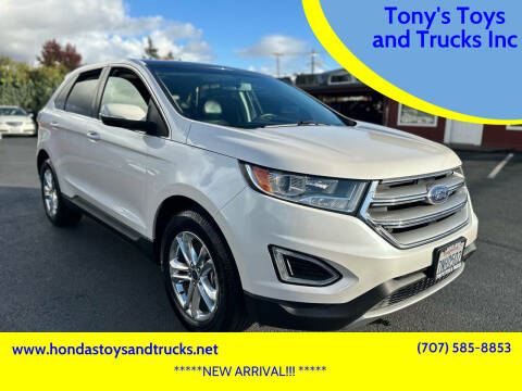 2015 Ford Edge for sale at Tony's Toys and Trucks Inc in Santa Rosa CA