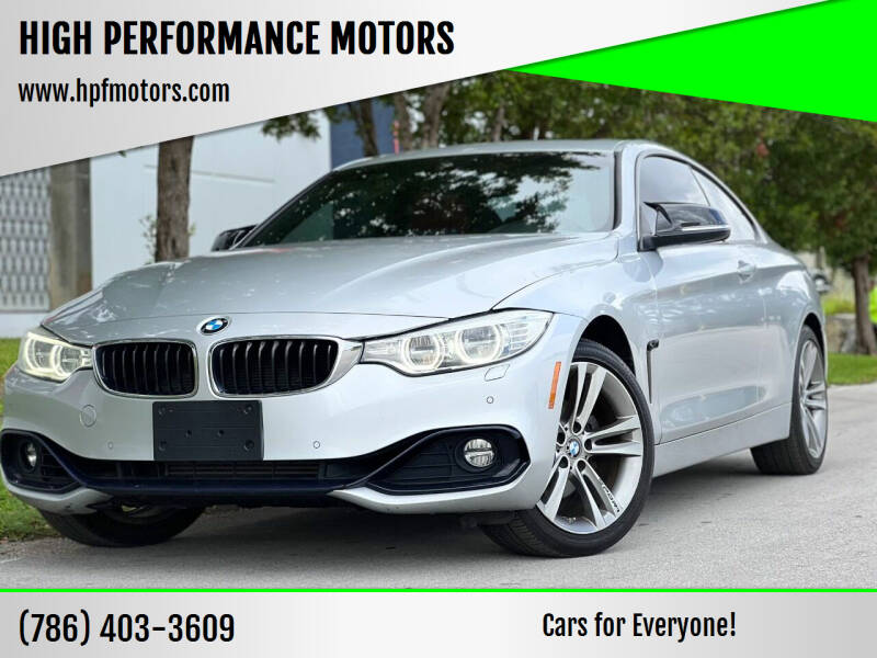 2014 BMW 4 Series for sale at HIGH PERFORMANCE MOTORS in Hollywood FL