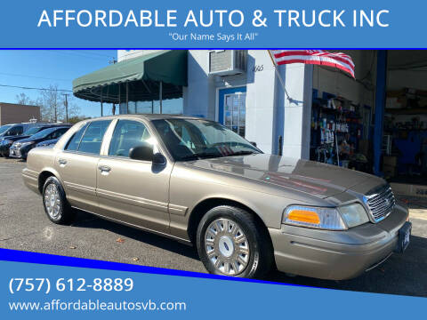 2004 Ford Crown Victoria for sale at AFFORDABLE AUTO & TRUCK INC in Virginia Beach VA