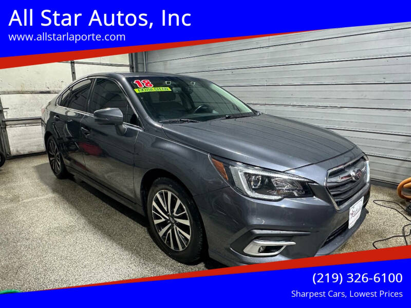 2018 Subaru Legacy for sale at All Star Autos, Inc in La Porte IN