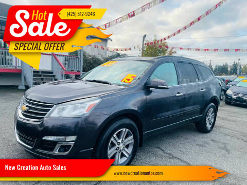 2015 Chevrolet Traverse for sale at New Creation Auto Sales in Everett WA