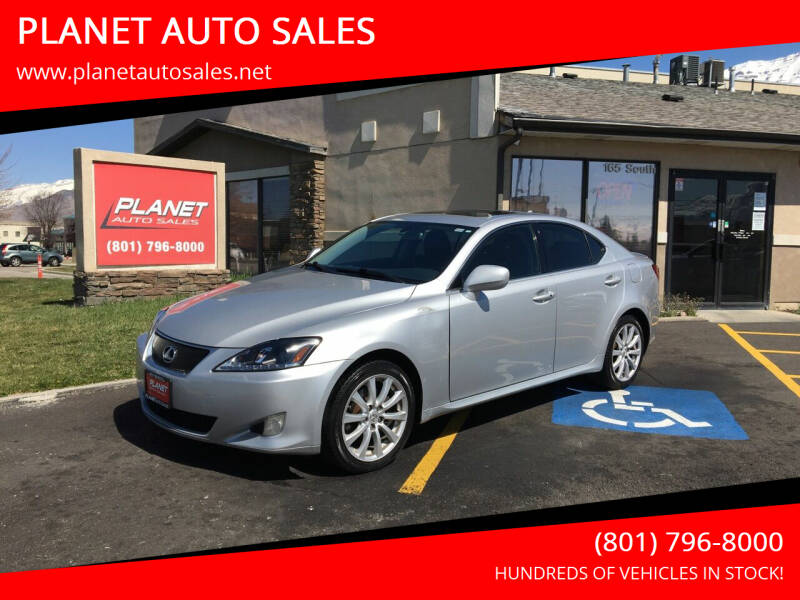 2008 Lexus IS 250 for sale at PLANET AUTO SALES in Lindon UT