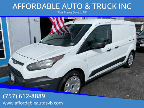 2017 Ford Transit Connect for sale at AFFORDABLE AUTO & TRUCK INC in Virginia Beach VA