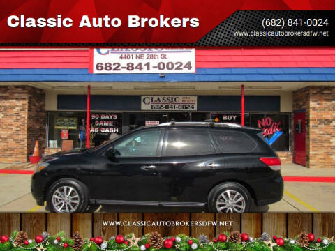 2013 Nissan Pathfinder for sale at Classic Auto Brokers in Haltom City TX