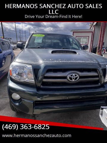 2010 Toyota Tacoma for sale at HERMANOS SANCHEZ AUTO SALES LLC in Dallas TX