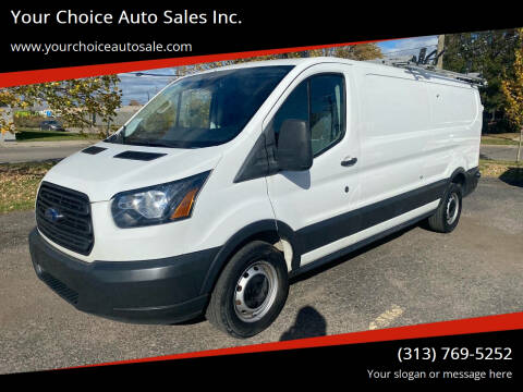 2018 Ford Transit for sale at Your Choice Auto Sales Inc. in Dearborn MI