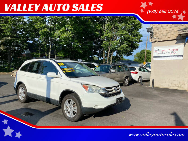 2010 Honda CR-V for sale at VALLEY AUTO SALES in Methuen MA