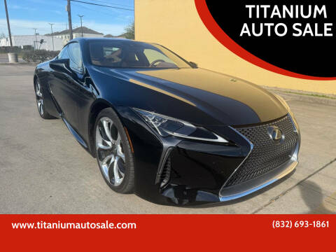 2020 Lexus LC 500 for sale at TITANIUM AUTO SALE in Houston TX