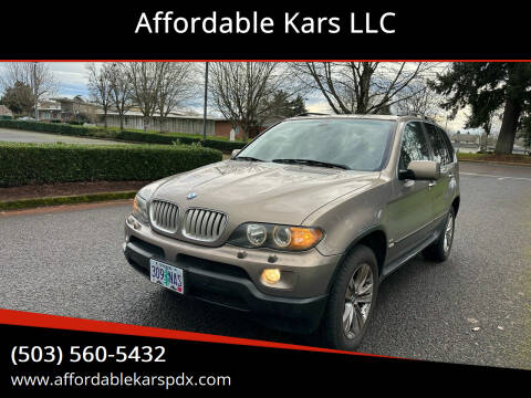 2006 BMW X5 for sale at Affordable Kars LLC in Portland OR