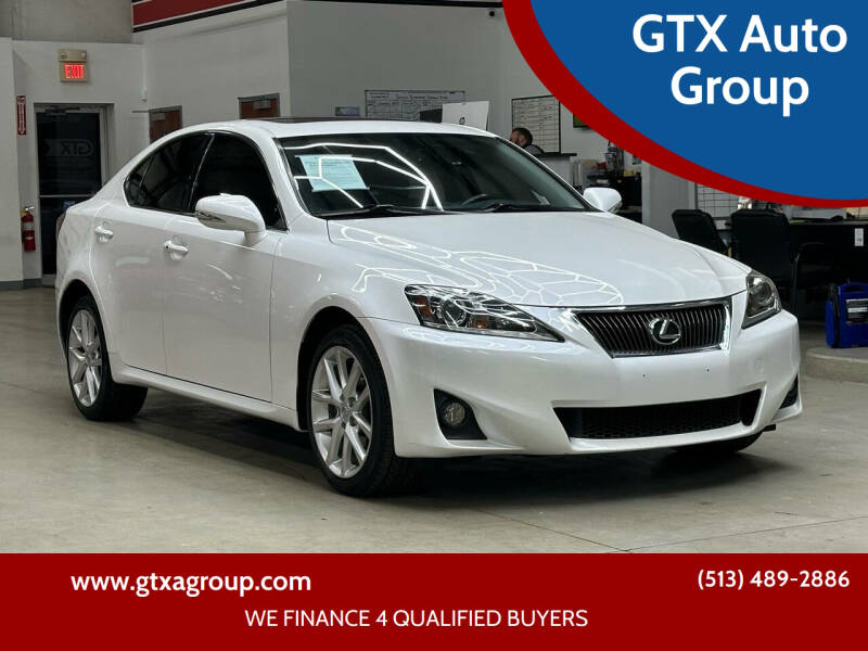 2013 Lexus IS 250 for sale at GTX Auto Group in West Chester OH