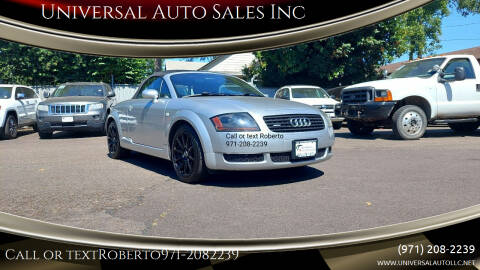2001 Audi TT for sale at Universal Auto Sales Inc in Salem OR