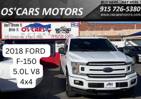 2018 Ford F-150 for sale at Os'Cars Motors in El Paso TX