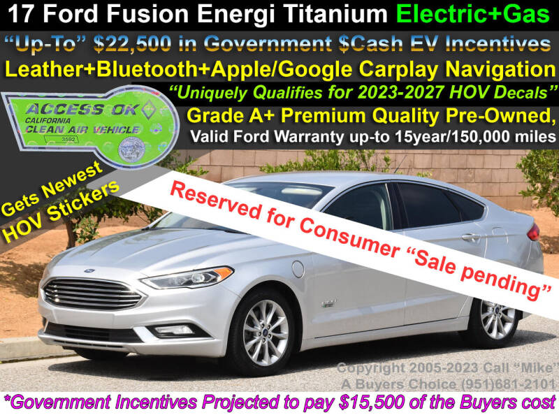 2017 Ford Fusion Energi for sale at A Buyers Choice in Jurupa Valley CA