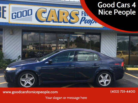 2004 Acura TL for sale at Good Cars 4 Nice People in Omaha NE