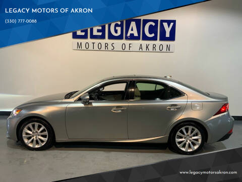 2015 Lexus IS 250 for sale at LEGACY MOTORS OF AKRON in Akron OH