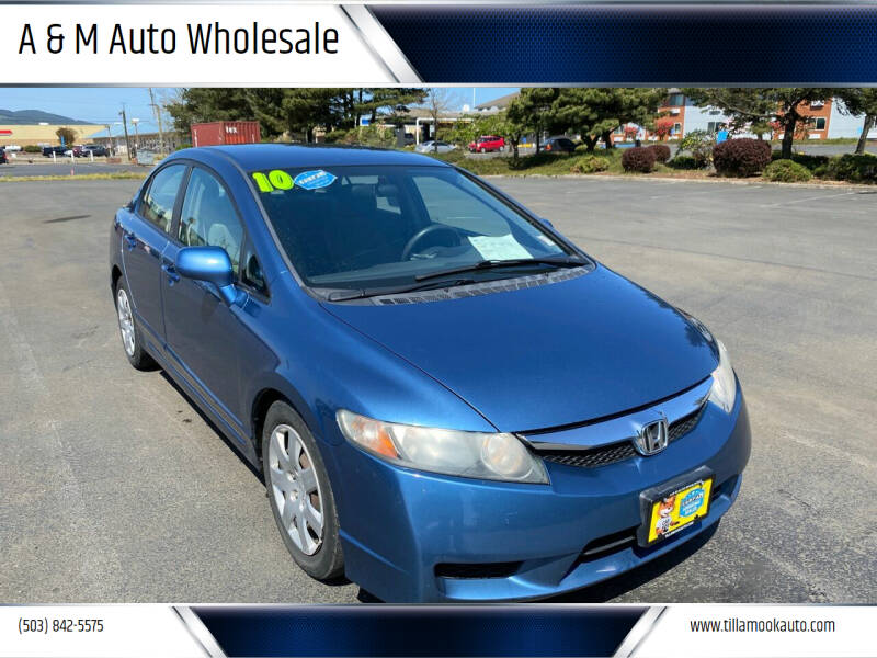 2010 Honda Civic for sale at A & M Auto Wholesale in Tillamook OR