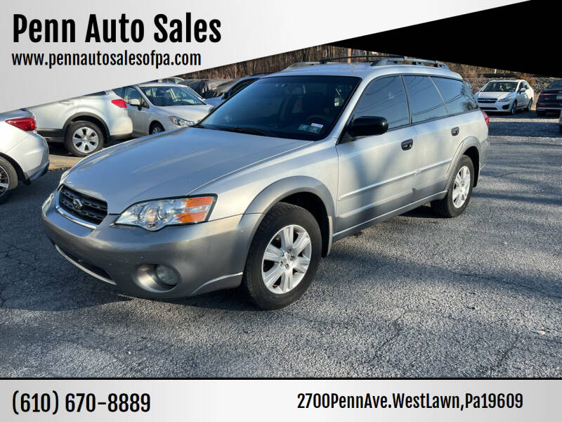 2007 Subaru Outback for sale at Penn Auto Sales in West Lawn PA