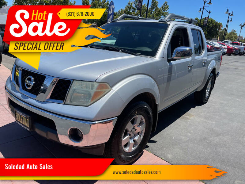 2006 Nissan Frontier for sale at Soledad Auto Sales in Soledad CA