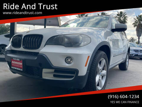 2009 BMW X5 for sale at Ride And Trust in Sacramento CA