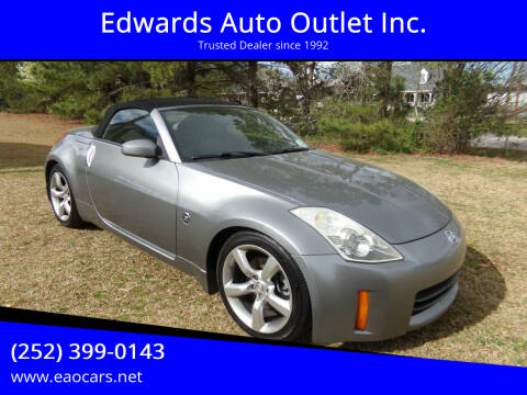 2006 Nissan 350Z for sale at Edwards Auto Outlet Inc. in Wilson NC