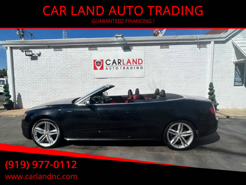 2010 Audi S5 for sale at CAR LAND  AUTO TRADING - CAR LAND AUTO TRADING in Raleigh NC