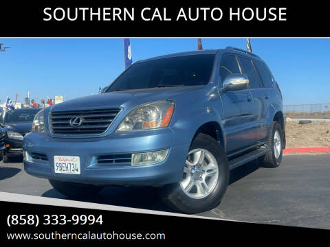 2005 Lexus GX 470 for sale at SOUTHERN CAL AUTO HOUSE Co 2 in San Diego CA