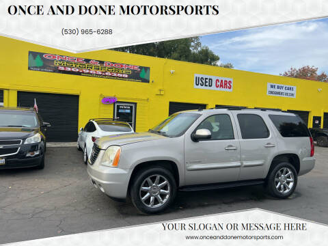 2007 GMC Yukon for sale at Once and Done Motorsports in Chico CA